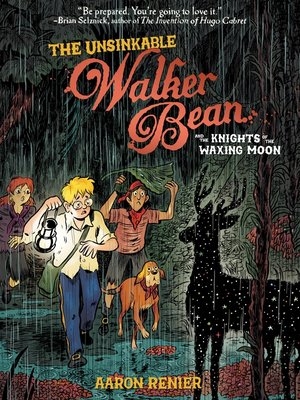 cover image of The Unsinkable Walker Bean and the Knights of the Waxing Moon